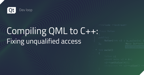 Compiling QML to C++: Fixing unqualified access